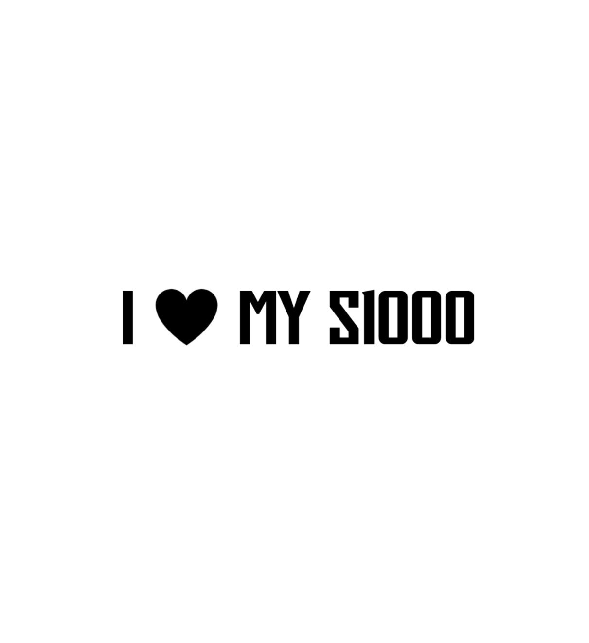 I <3 MY S1000 Decal